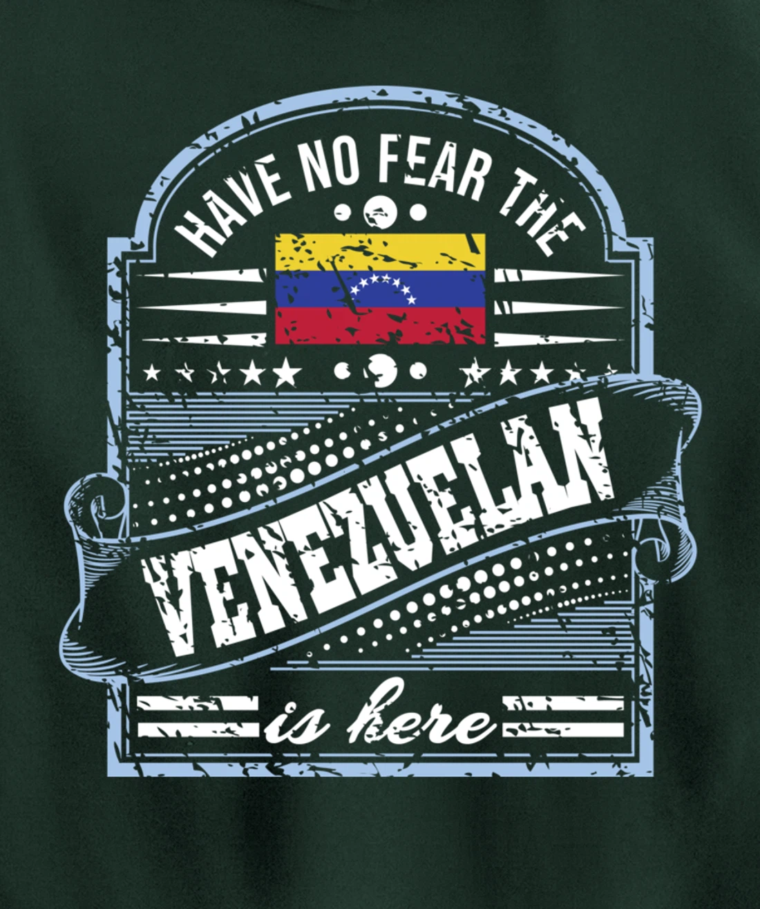 Venezuela is not afraid, Venezuelan is here Pullover Hoodie