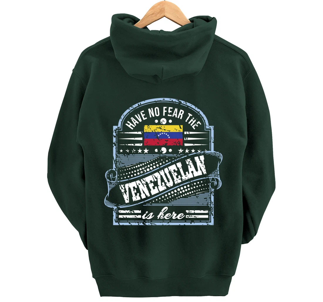 Venezuela is not afraid, Venezuelan is here Pullover Hoodie
