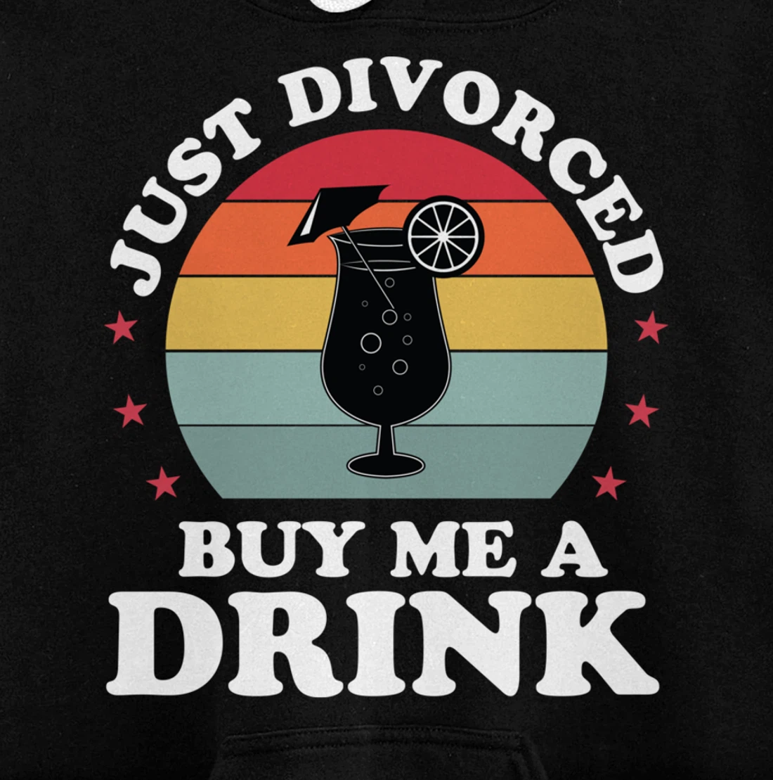 Just Divorced Funny Divorce Party Celebration Women Divorcee Pullover Hoodie