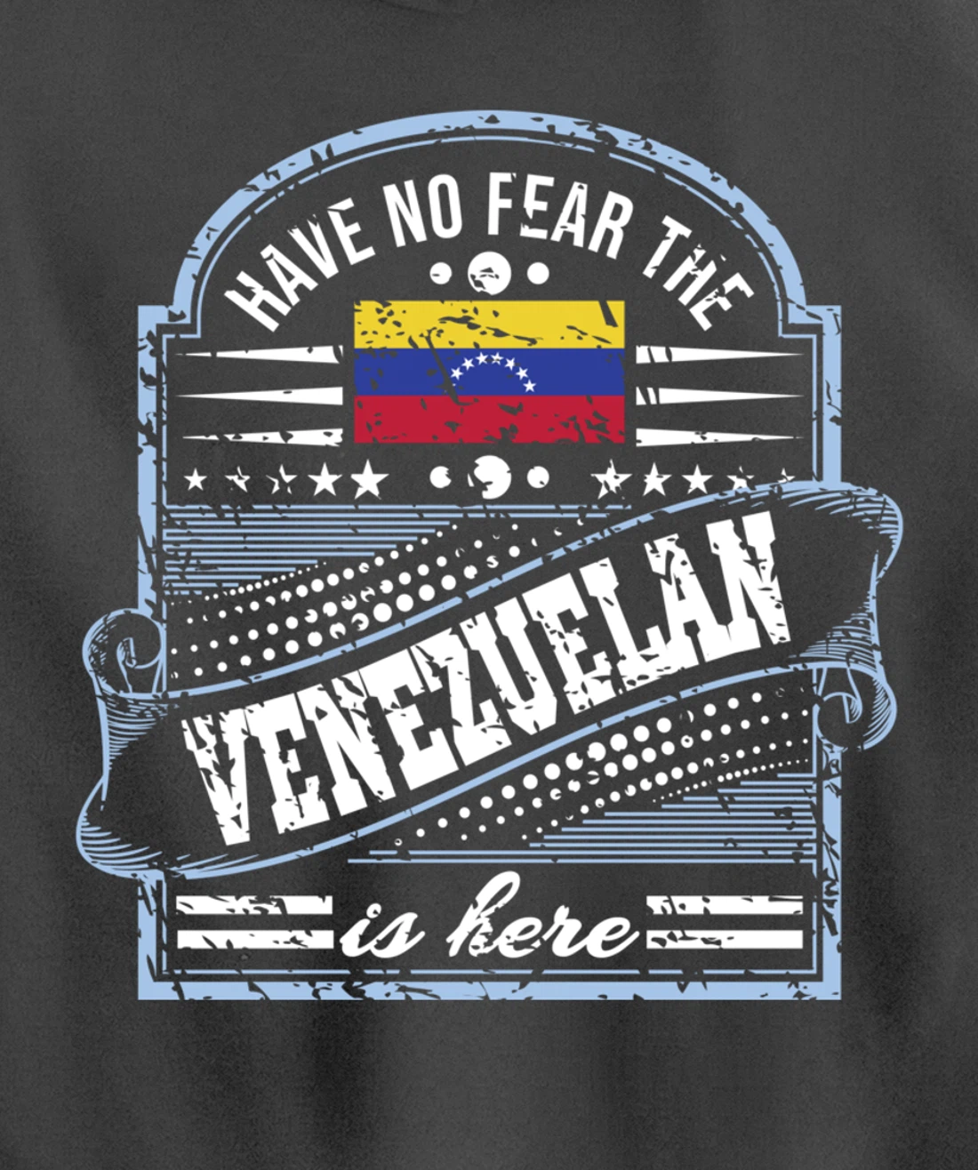 Venezuela is not afraid, Venezuelan is here Pullover Hoodie
