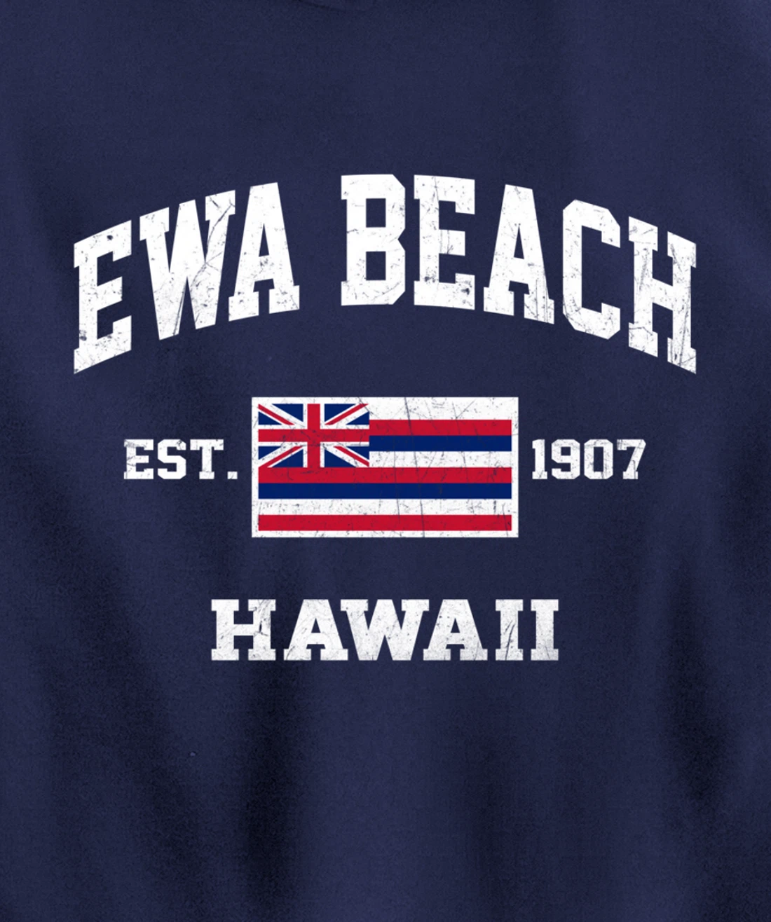 Ewa Beach Hawaii HI vintage State Athletic style Pullover Hoodie
