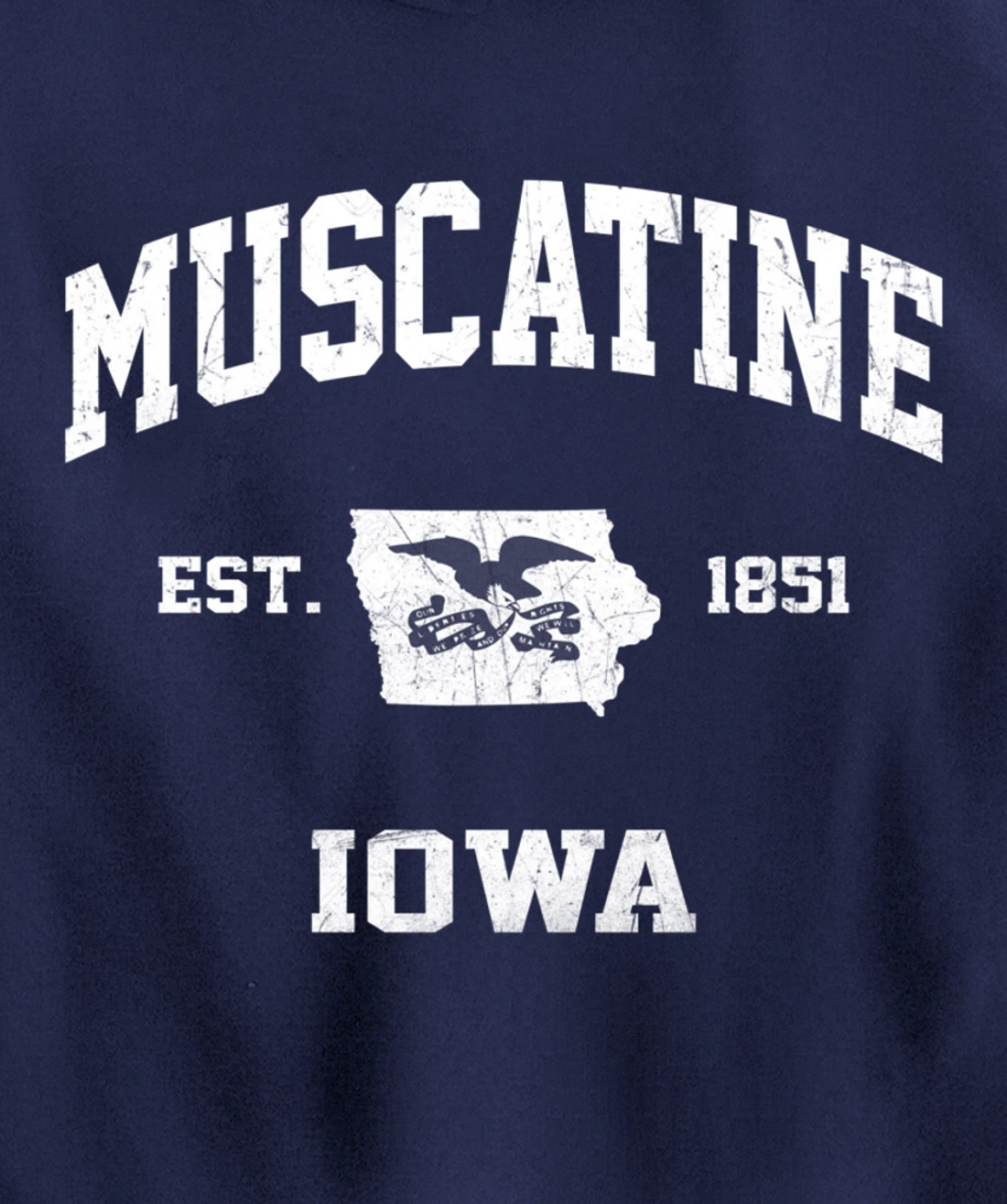 Muscatine Iowa IA vintage State Athletic style Pullover Hoodie