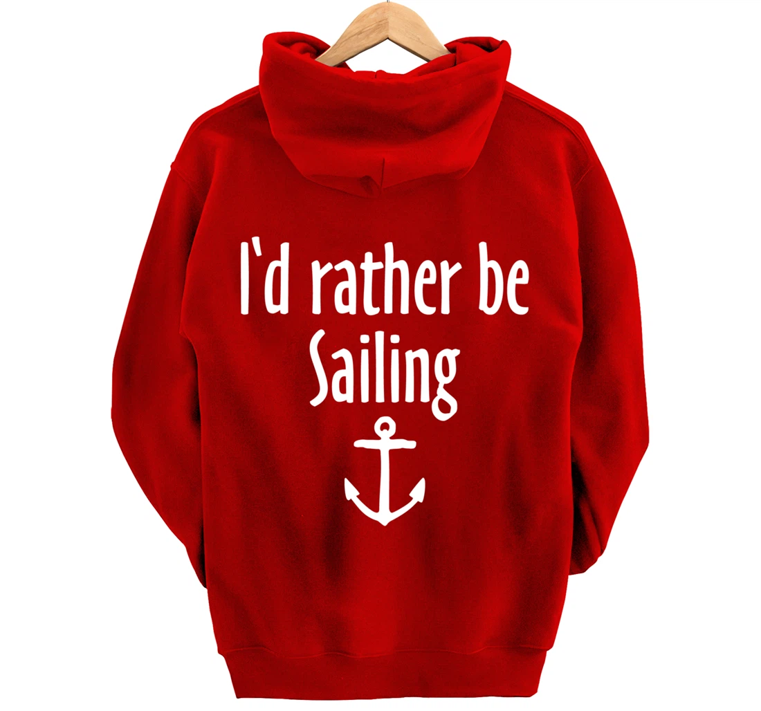 I'd rather be Sailing (White) Sail Pullover Hoodie