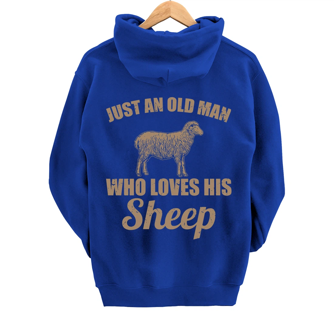 Farmer Just An Old Man Who Loves His Sheep Pullover Hoodie