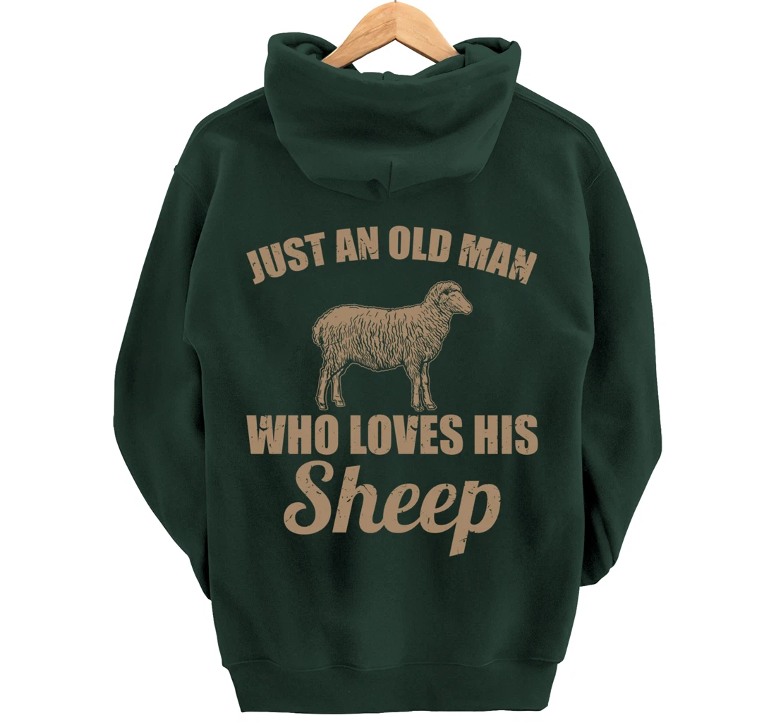 Farmer Just An Old Man Who Loves His Sheep Pullover Hoodie