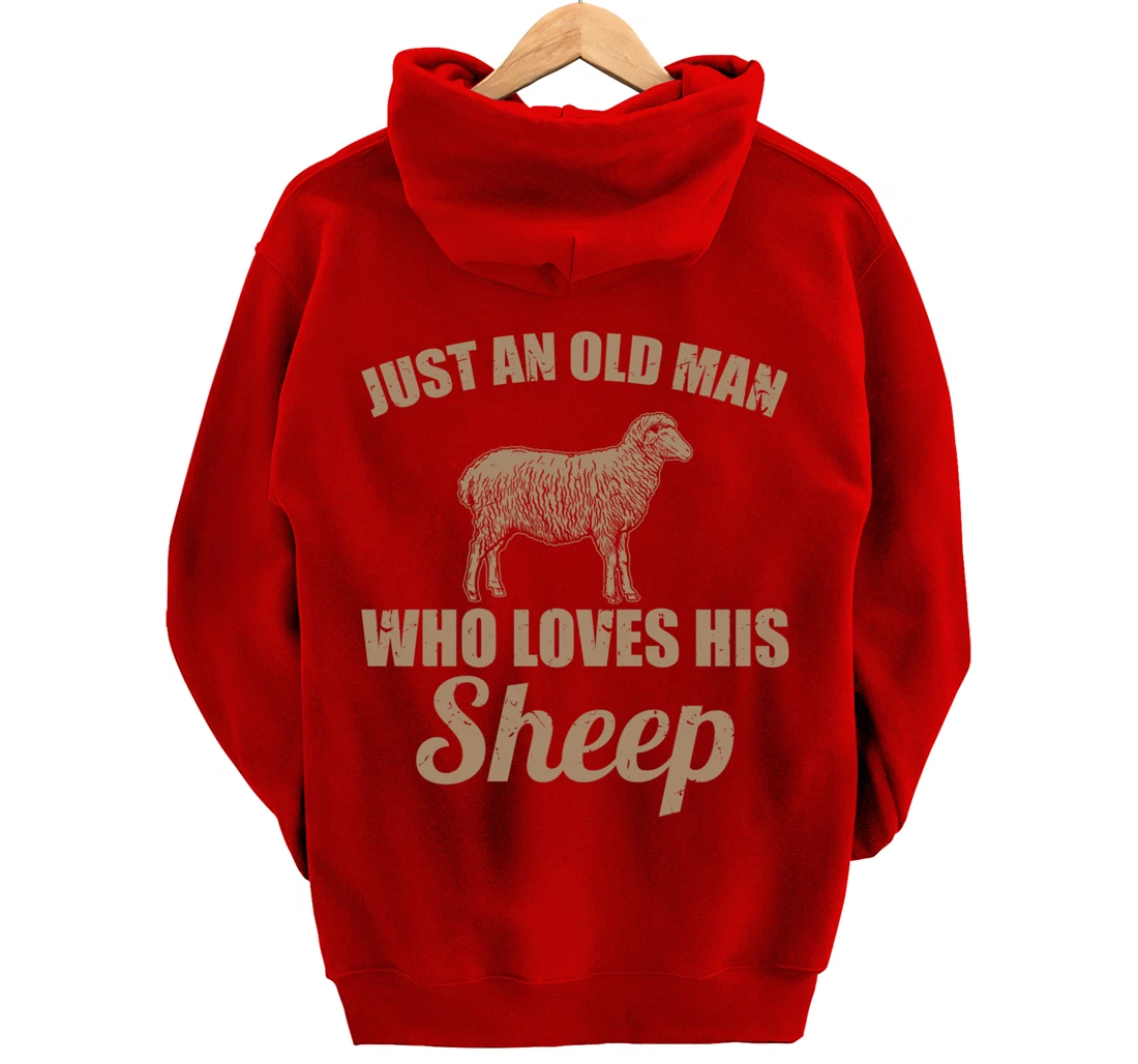 Farmer Just An Old Man Who Loves His Sheep Pullover Hoodie