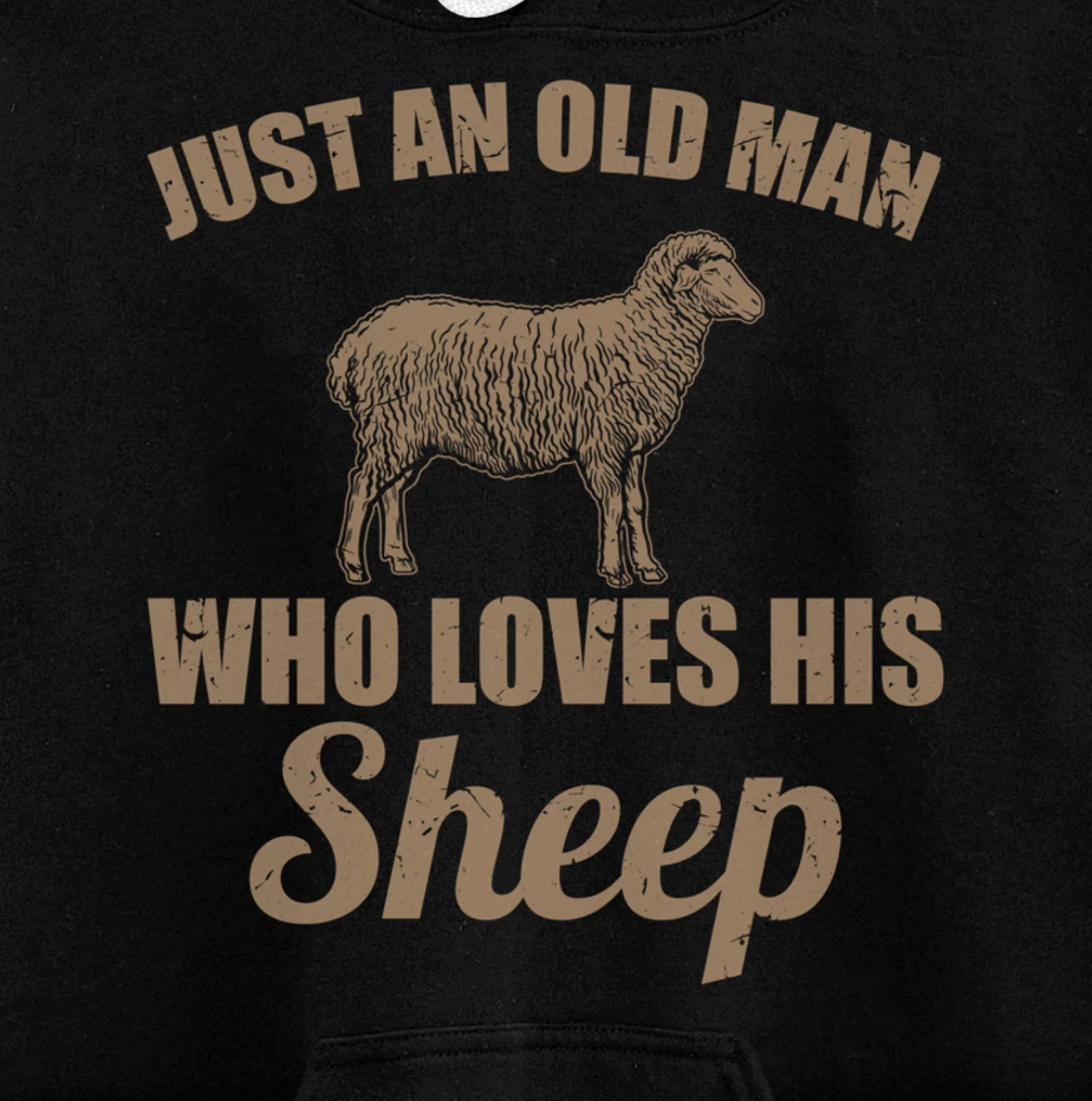 Farmer Just An Old Man Who Loves His Sheep Pullover Hoodie