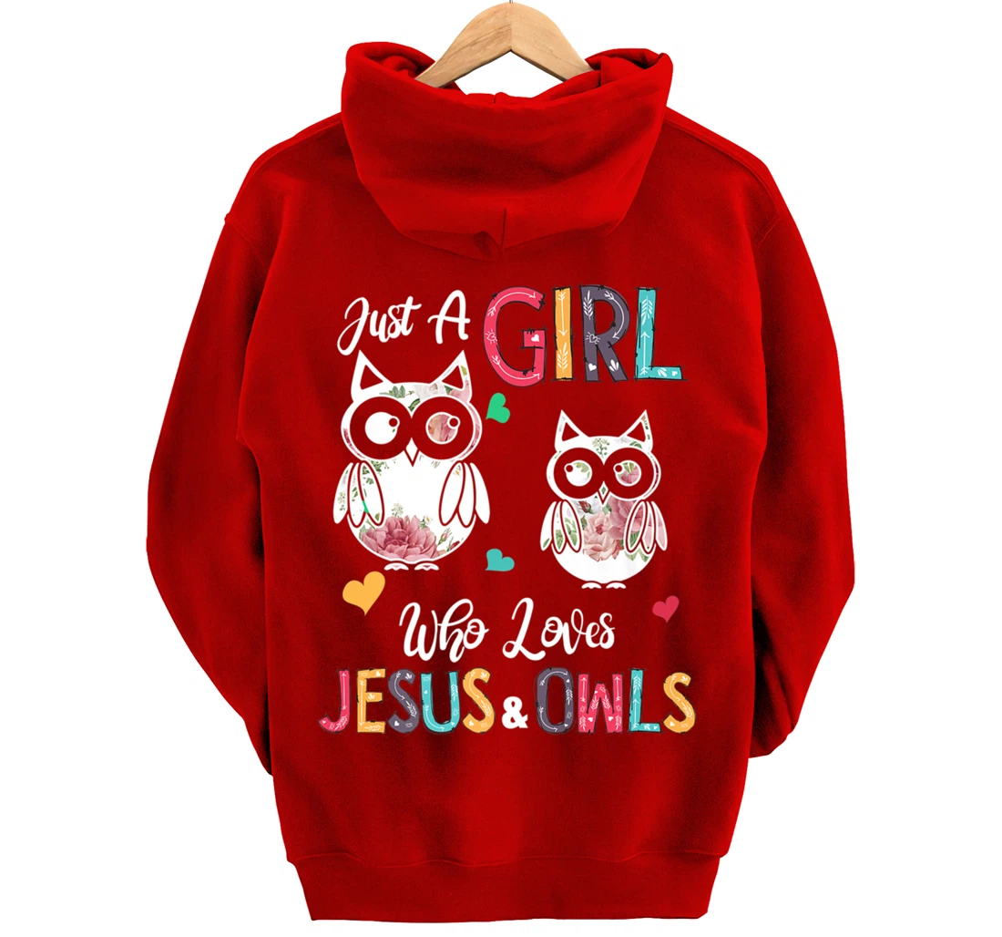 Just a Girl Who Loves Jesus And Owls Costume Christian Pullover Hoodie