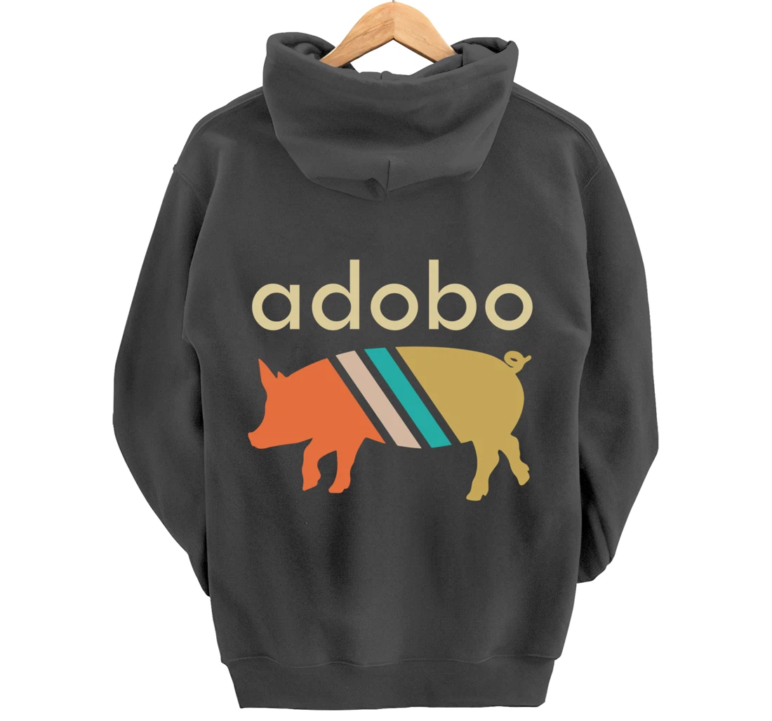 Pork Adobo Filipino - Funny Pinoy Adobo Pullover Hoodie