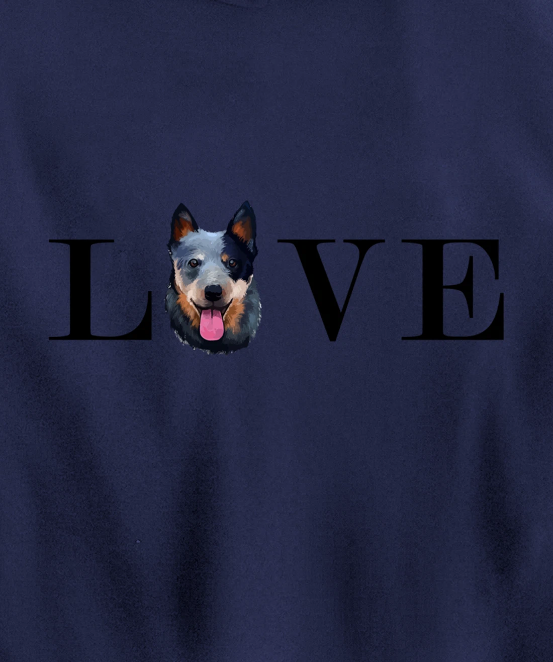 Australian Cattle Dog Lover, Blue Heeler Lover, Herding Dog Pullover Hoodie
