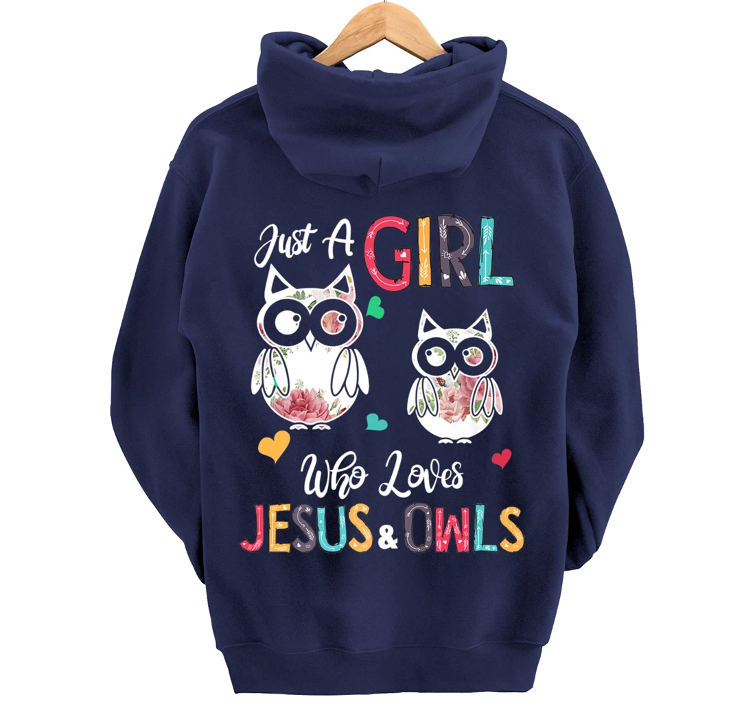 Just a Girl Who Loves Jesus And Owls Costume Christian Pullover Hoodie
