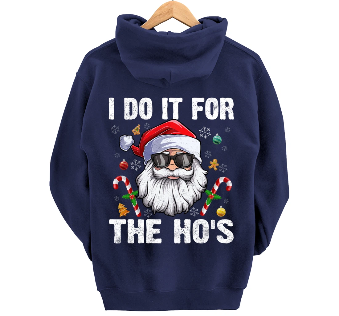 Vintage I Do It For The Ho's Funny Santa in sunglasses Xmas Pullover Hoodie