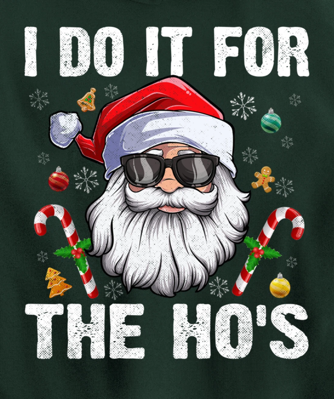 Vintage I Do It For The Ho's Funny Santa in sunglasses Xmas Pullover Hoodie