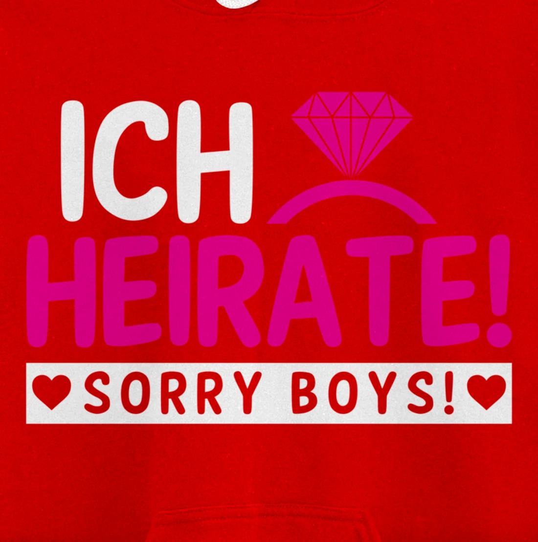 I marry, sorry Boys | Bachelor party Pullover Hoodie