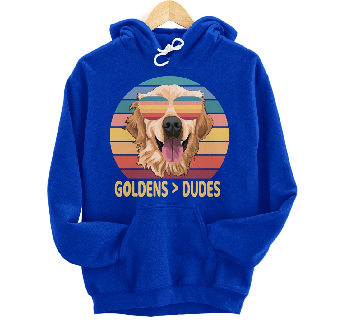 Golden Retrievers Over Dudes Pullover Hoodie