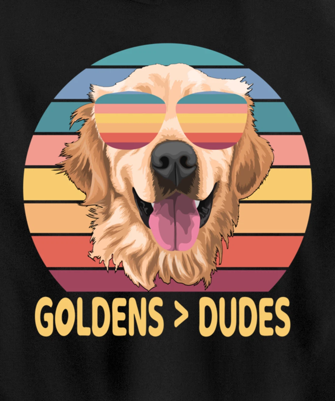 Golden Retrievers Over Dudes Pullover Hoodie