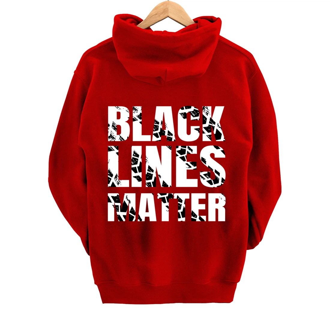 Drifting Car as Black Lines Matter Drag Racing Pullover Hoodie