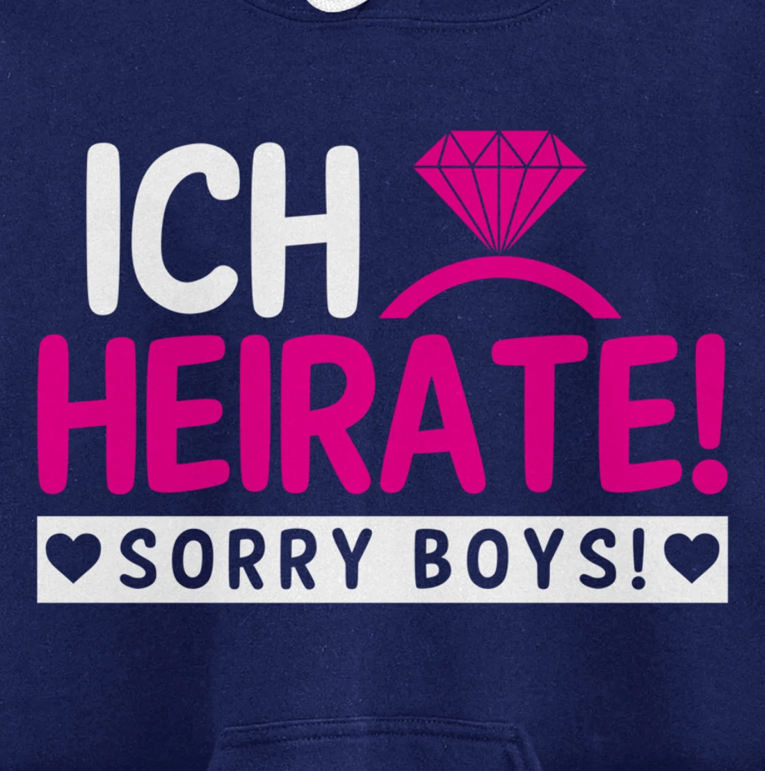 I marry, sorry Boys | Bachelor party Pullover Hoodie