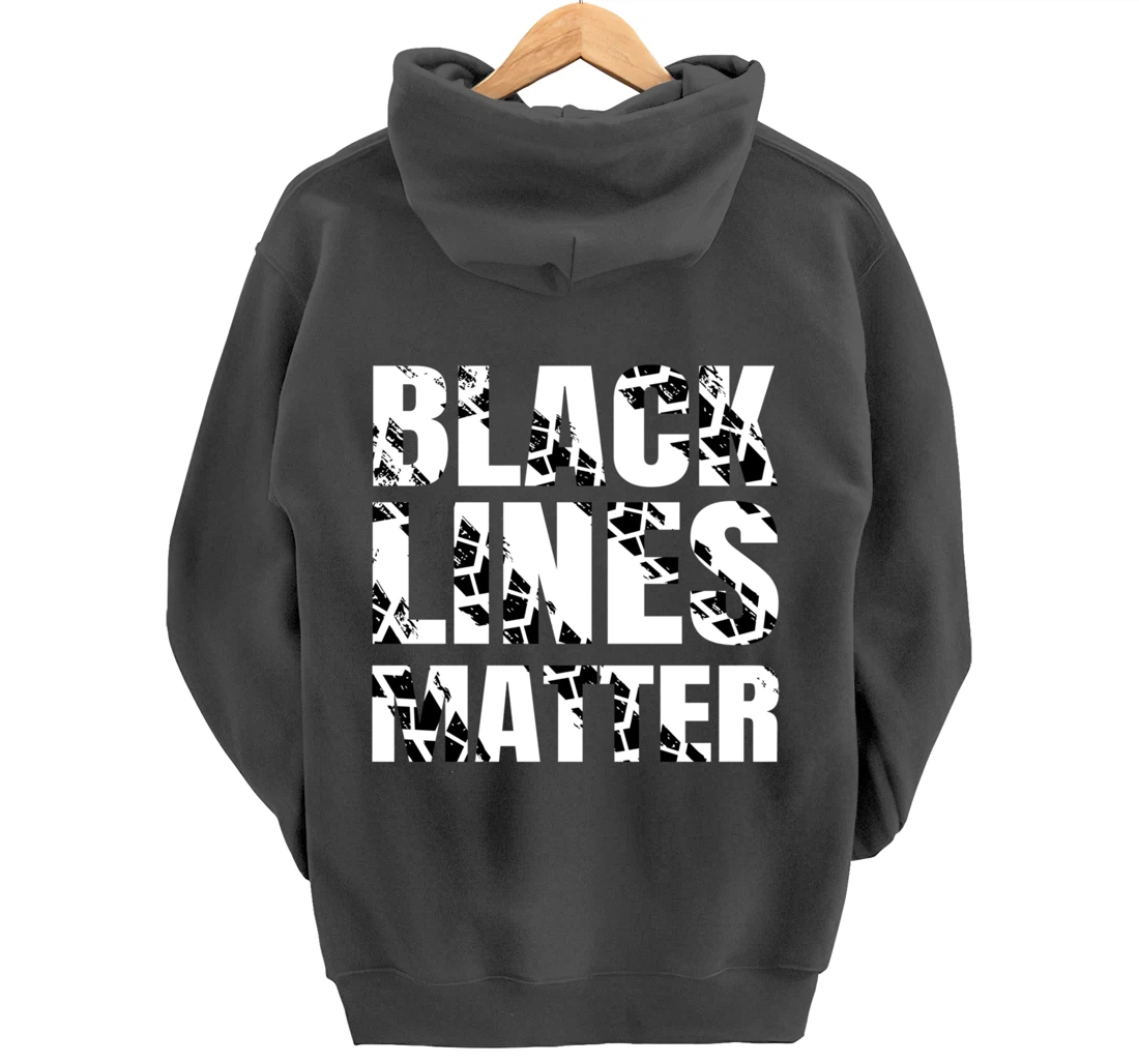 Drifting Car as Black Lines Matter Drag Racing Pullover Hoodie