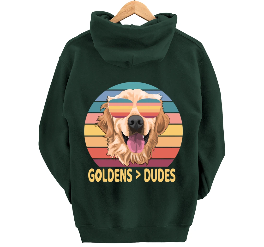 Golden Retrievers Over Dudes Pullover Hoodie
