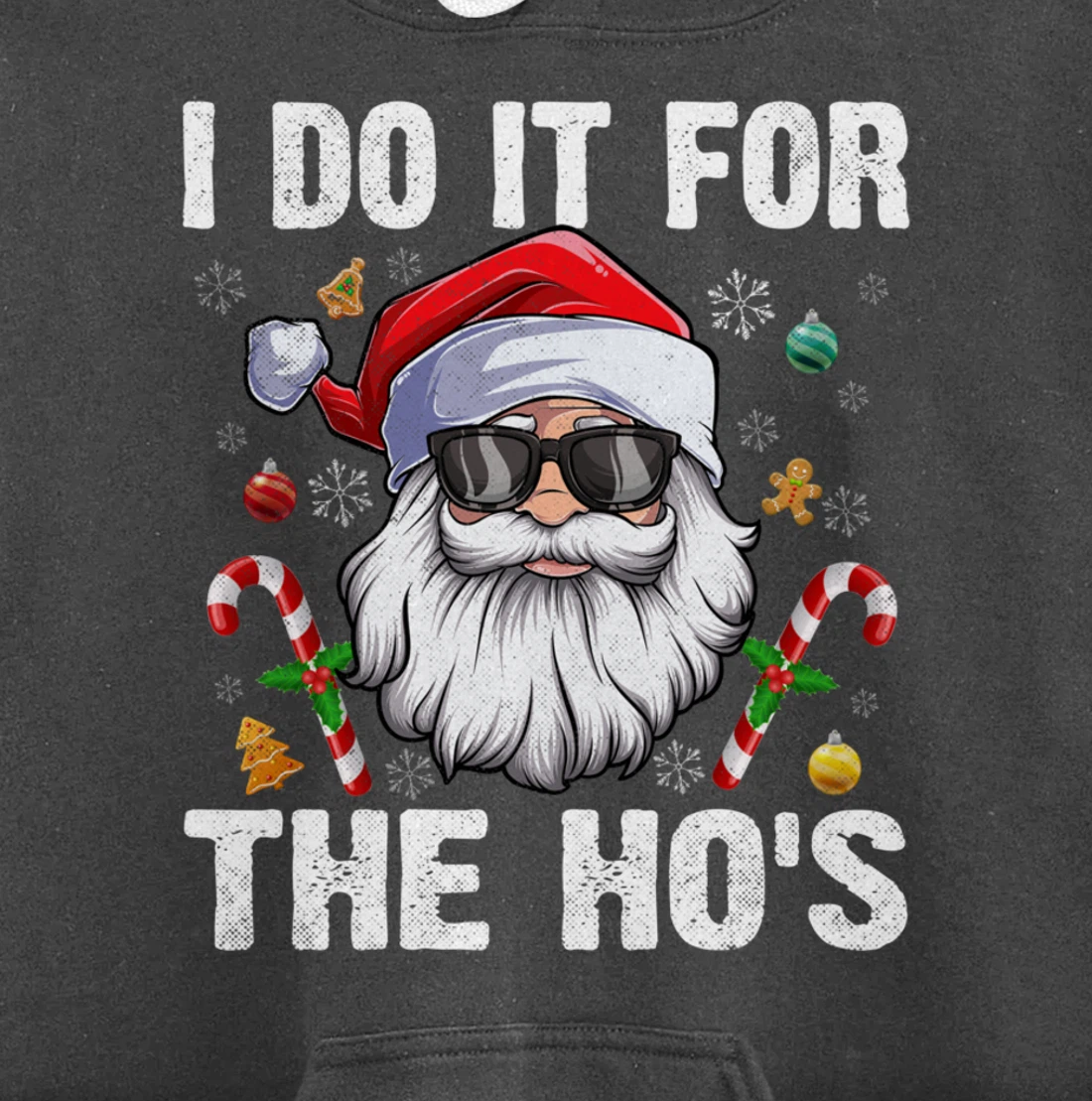 Vintage I Do It For The Ho's Funny Santa in sunglasses Xmas Pullover Hoodie