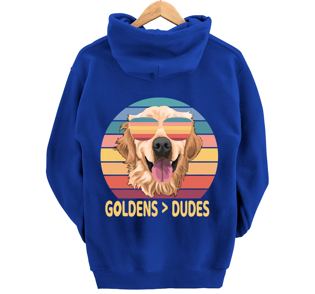 Golden Retrievers Over Dudes Pullover Hoodie