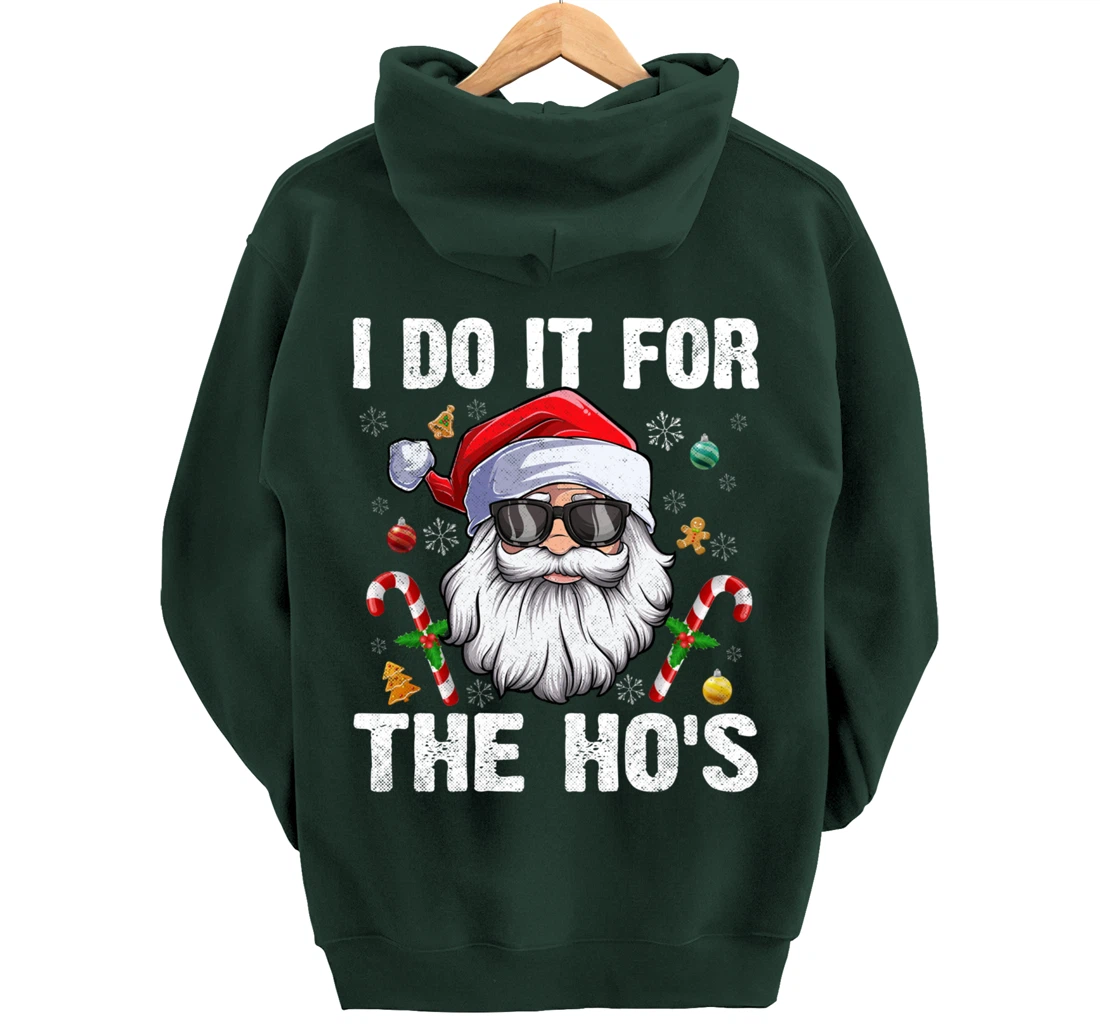 Vintage I Do It For The Ho's Funny Santa in sunglasses Xmas Pullover Hoodie