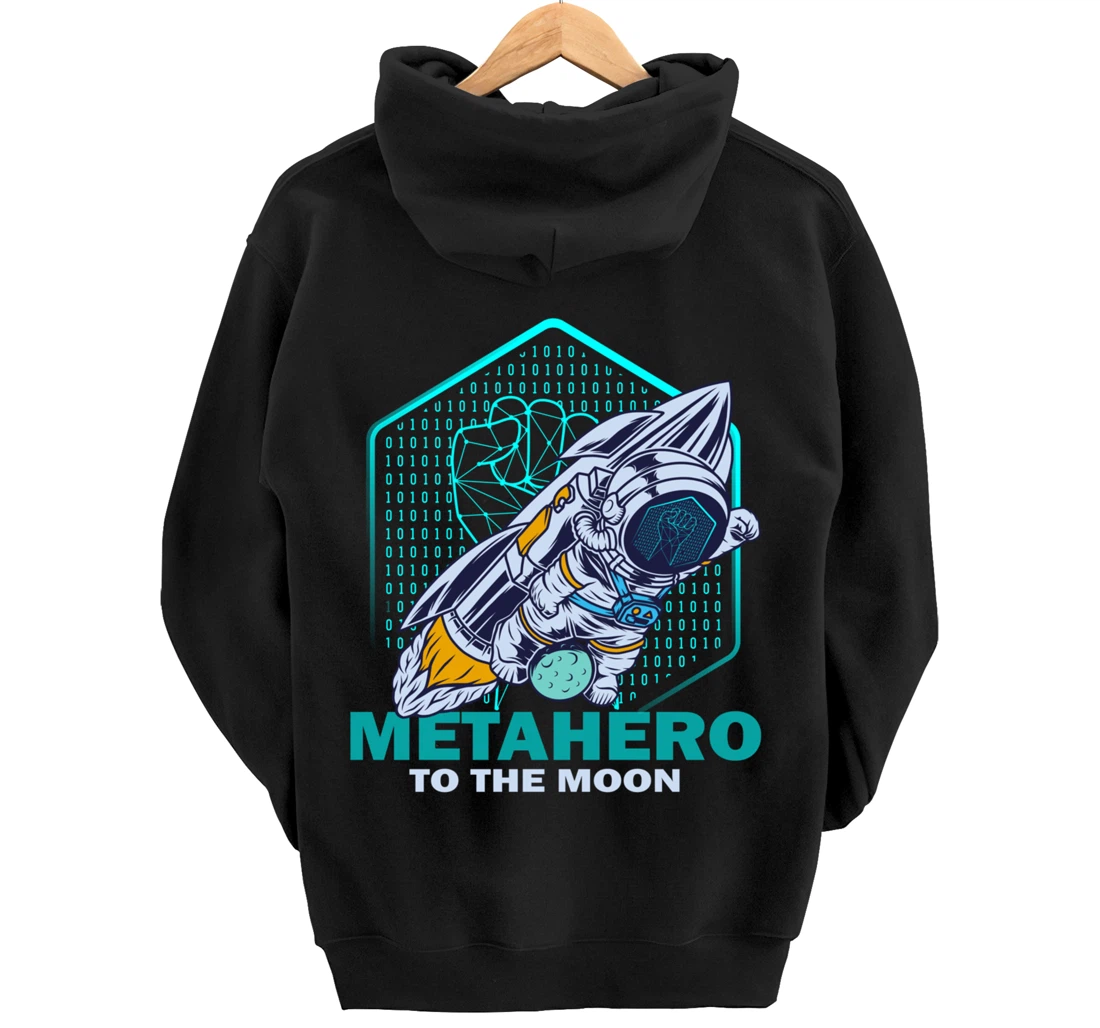 Metahero Coin To The Moon Cryptocurrency Hodler as Metahero Pullover Hoodie