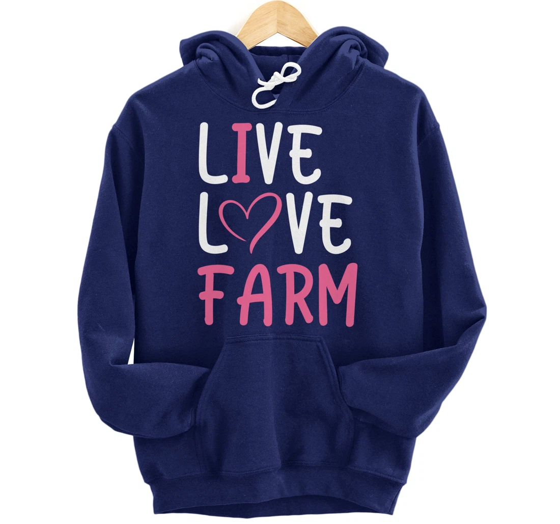 Funny Live Love Farm Lover Graphic Women and Girls Farmer Pullover Hoodie