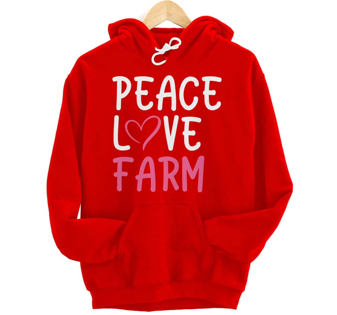 Funny Farm Love Peace Graphic for Women and Girls Farmer Pullover Hoodie
