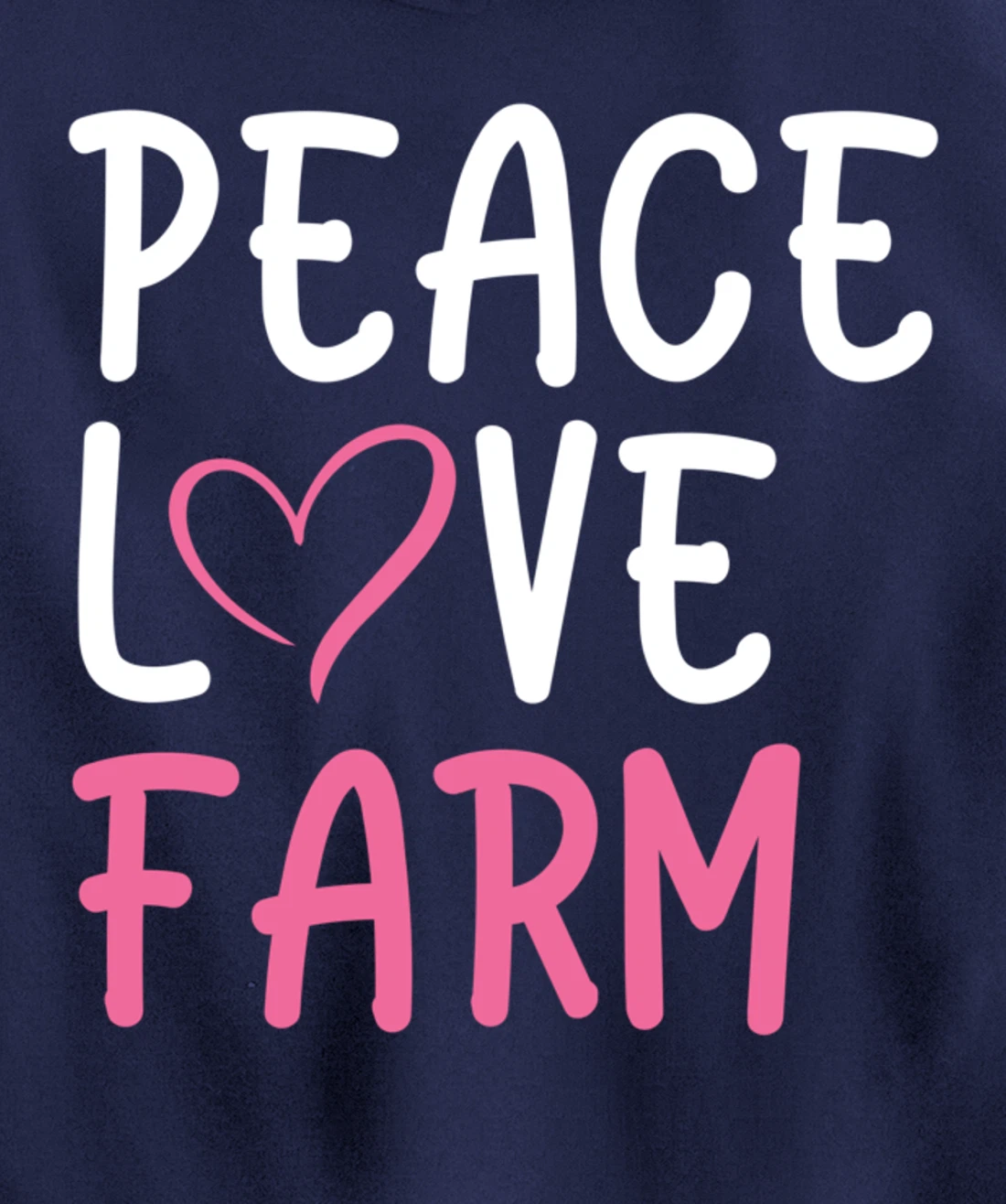Funny Farm Love Peace Graphic for Women and Girls Farmer Pullover Hoodie