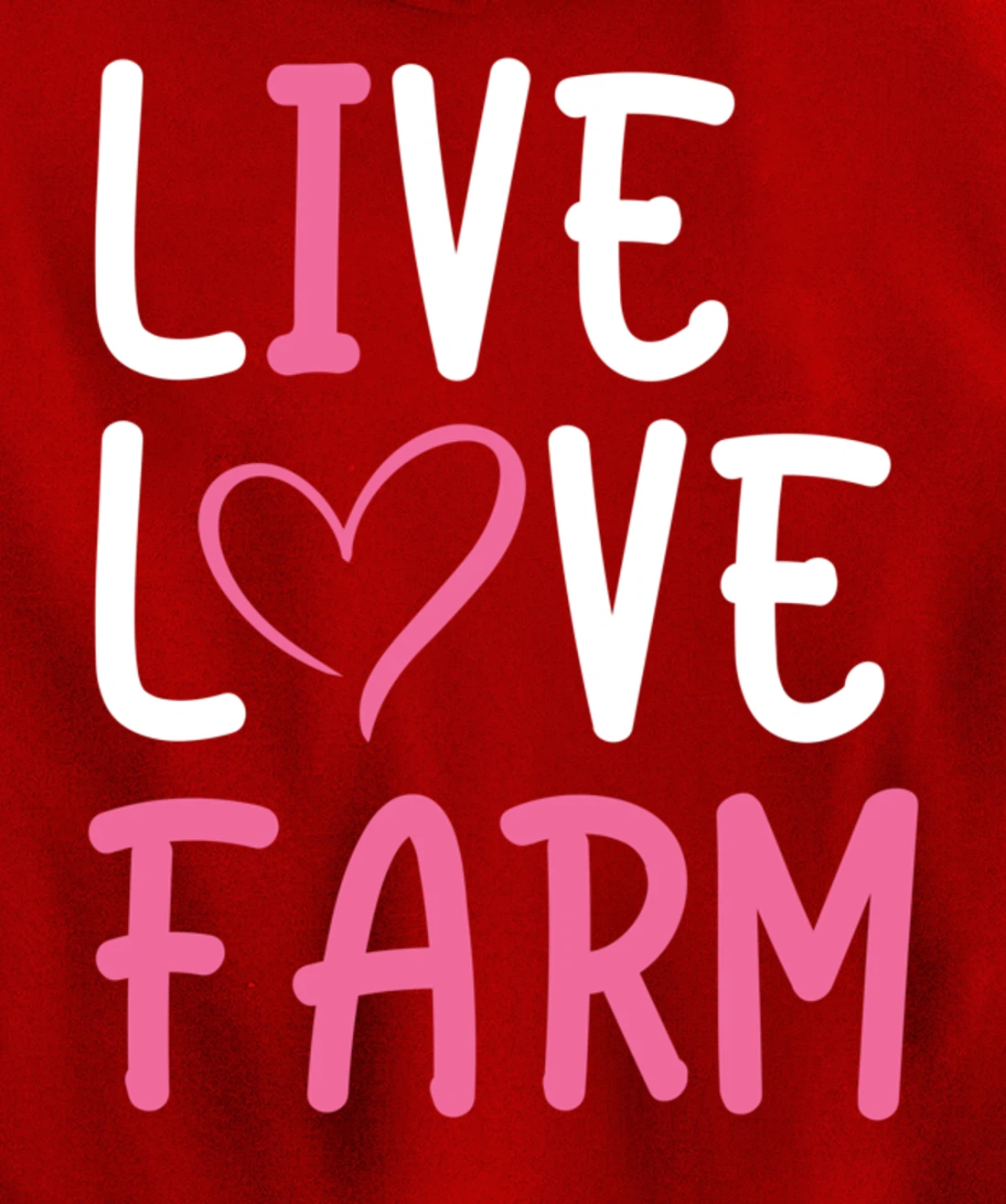 Funny Live Love Farm Lover Graphic Women and Girls Farmer Pullover Hoodie