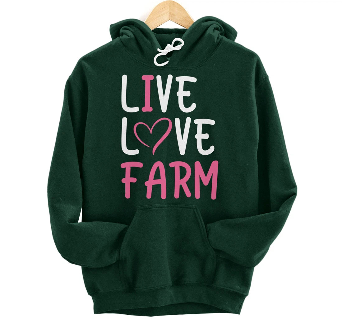 Funny Live Love Farm Lover Graphic Women and Girls Farmer Pullover Hoodie