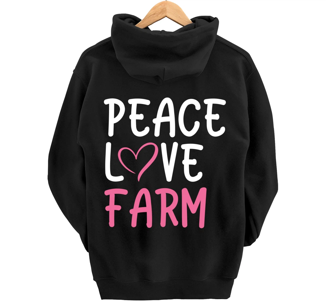 Funny Farm Love Peace Graphic for Women and Girls Farmer Pullover Hoodie