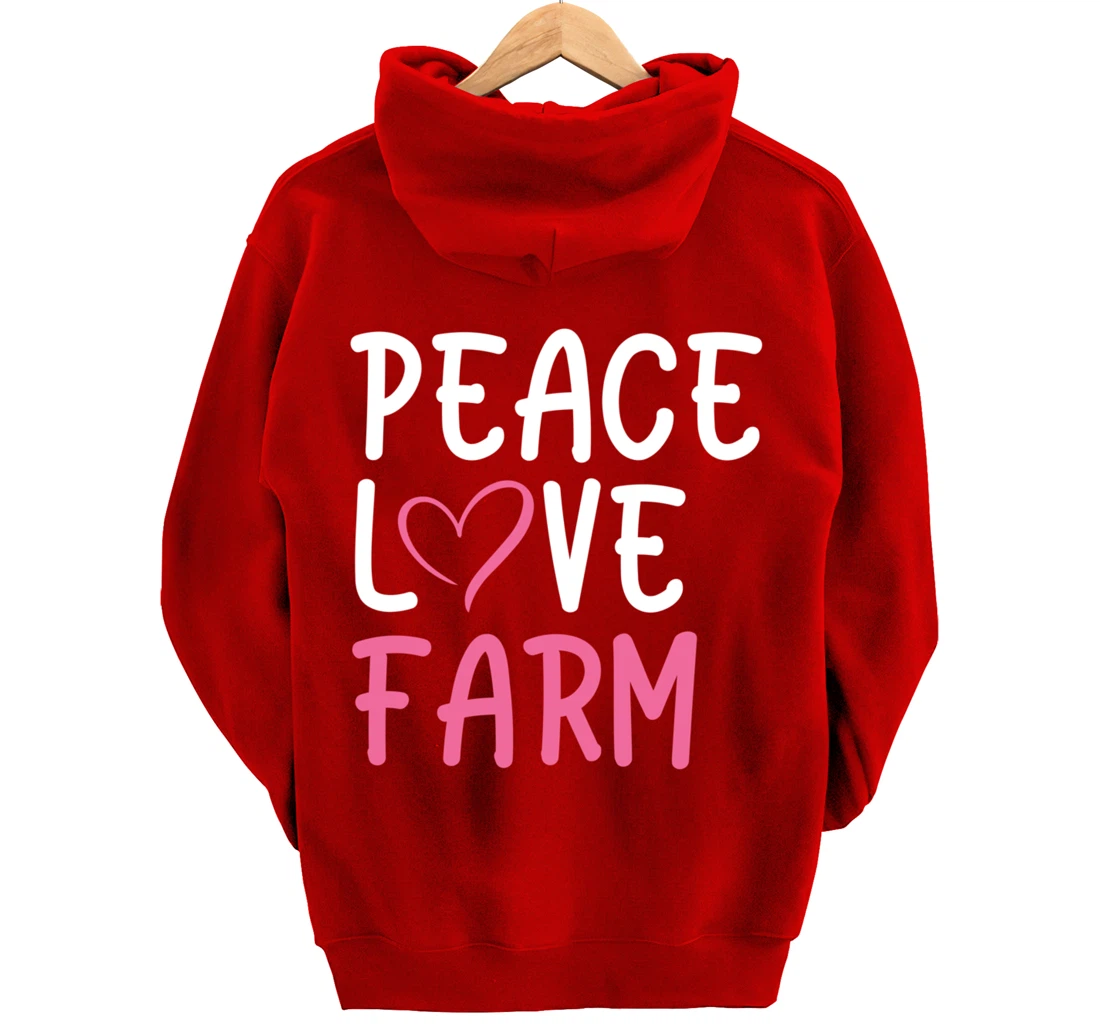 Funny Farm Love Peace Graphic for Women and Girls Farmer Pullover Hoodie