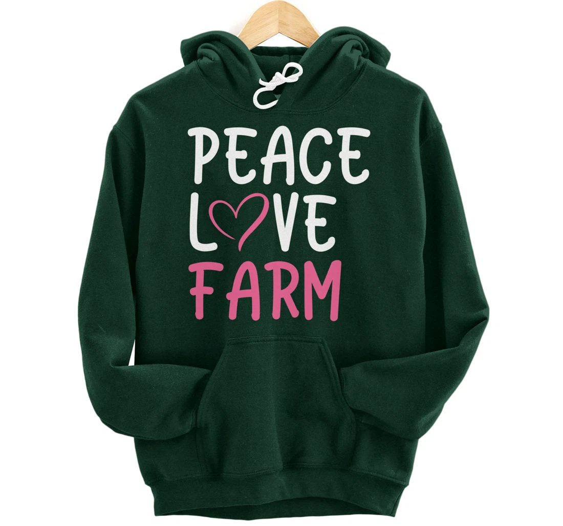 Funny Farm Love Peace Graphic for Women and Girls Farmer Pullover Hoodie