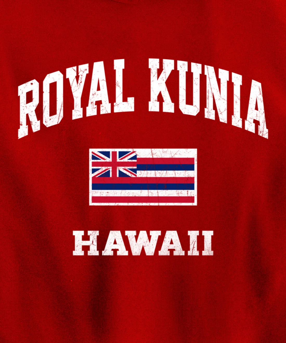 Royal Kunia Hawaii HI vintage State Athletic style Pullover Hoodie
