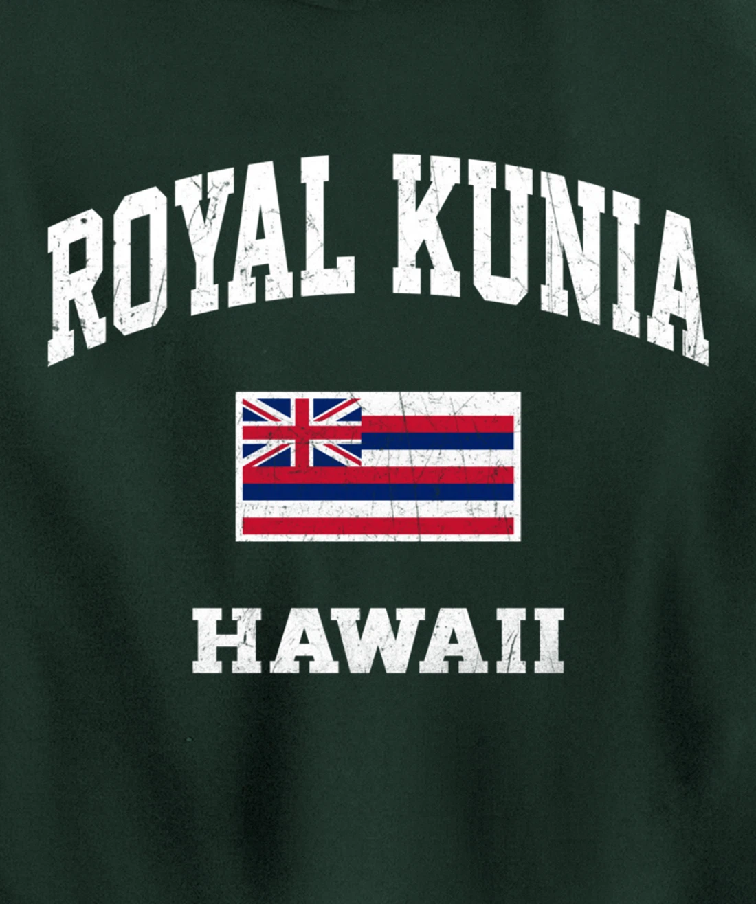 Royal Kunia Hawaii HI vintage State Athletic style Pullover Hoodie