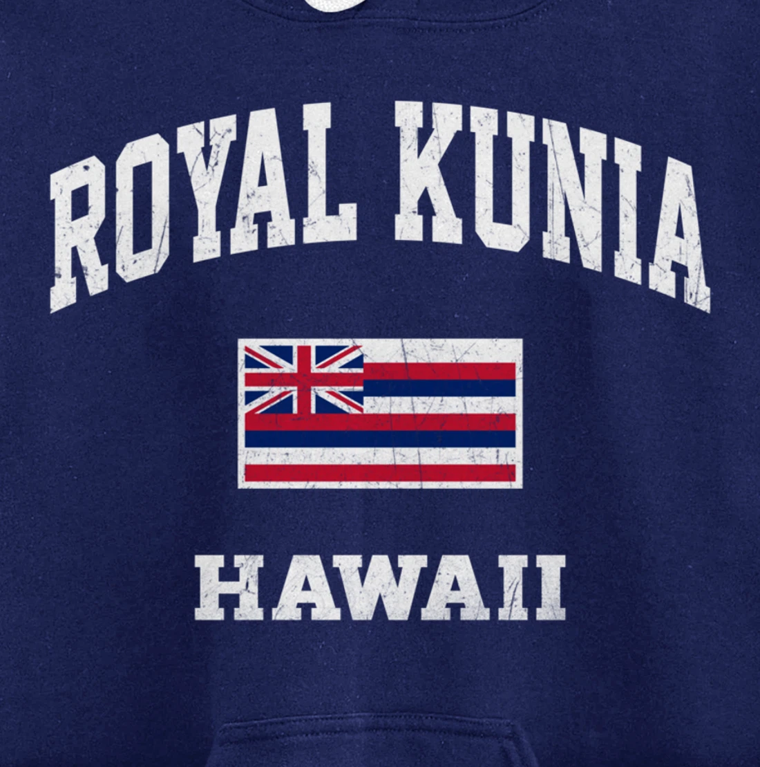 Royal Kunia Hawaii HI vintage State Athletic style Pullover Hoodie