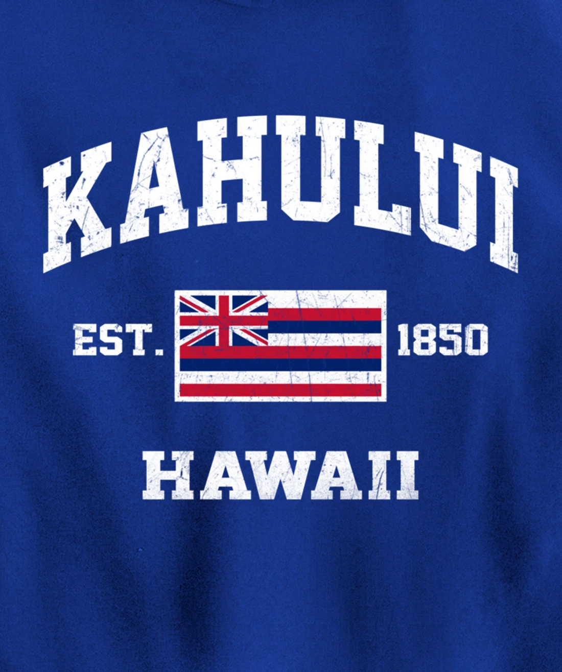 Kahului Hawaii HI vintage State Athletic style Pullover Hoodie