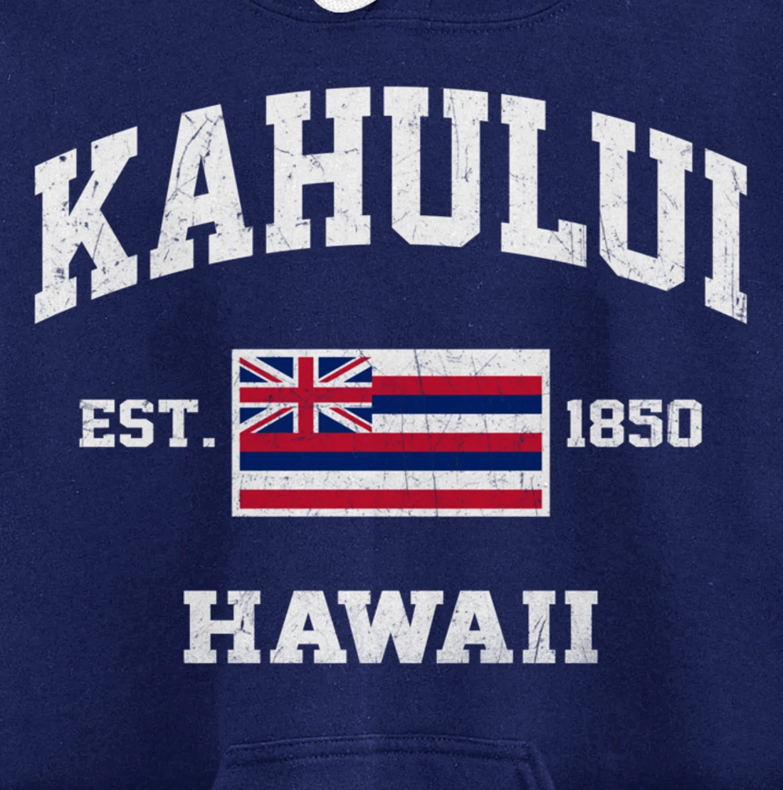 Kahului Hawaii HI vintage State Athletic style Pullover Hoodie