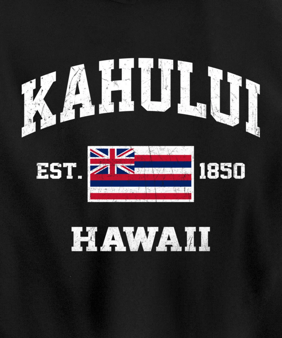 Kahului Hawaii HI vintage State Athletic style Pullover Hoodie