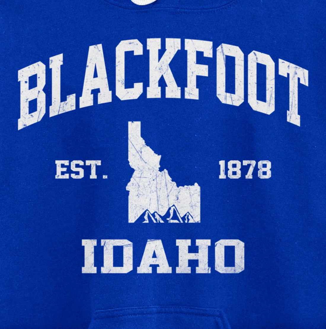 Blackfoot Idaho ID vintage State Athletic style Pullover Hoodie