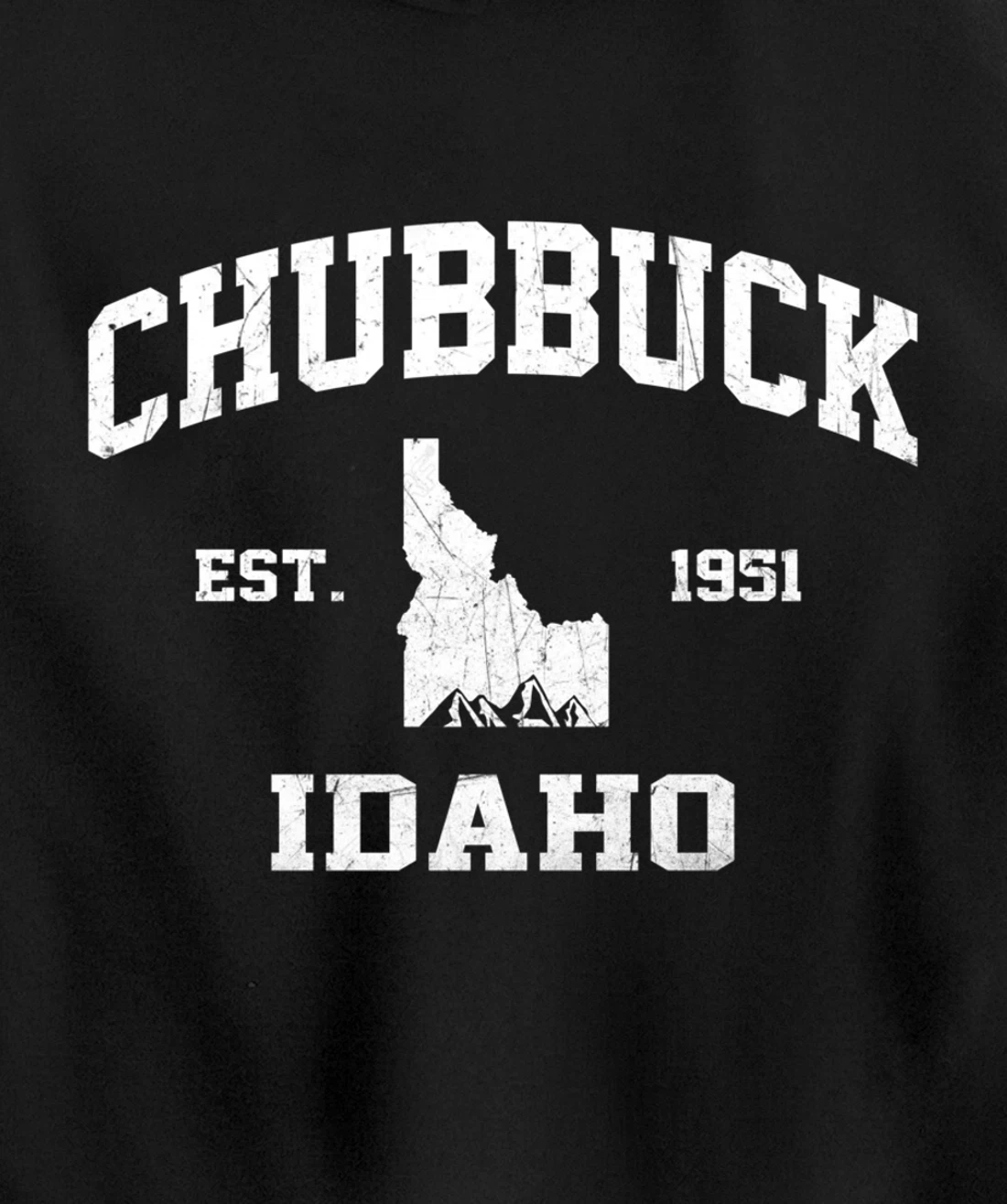Chubbuck Idaho ID vintage State Athletic style Pullover Hoodie