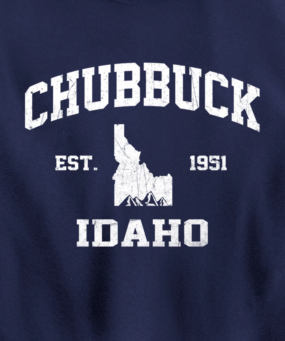 Chubbuck Idaho ID vintage State Athletic style Pullover Hoodie