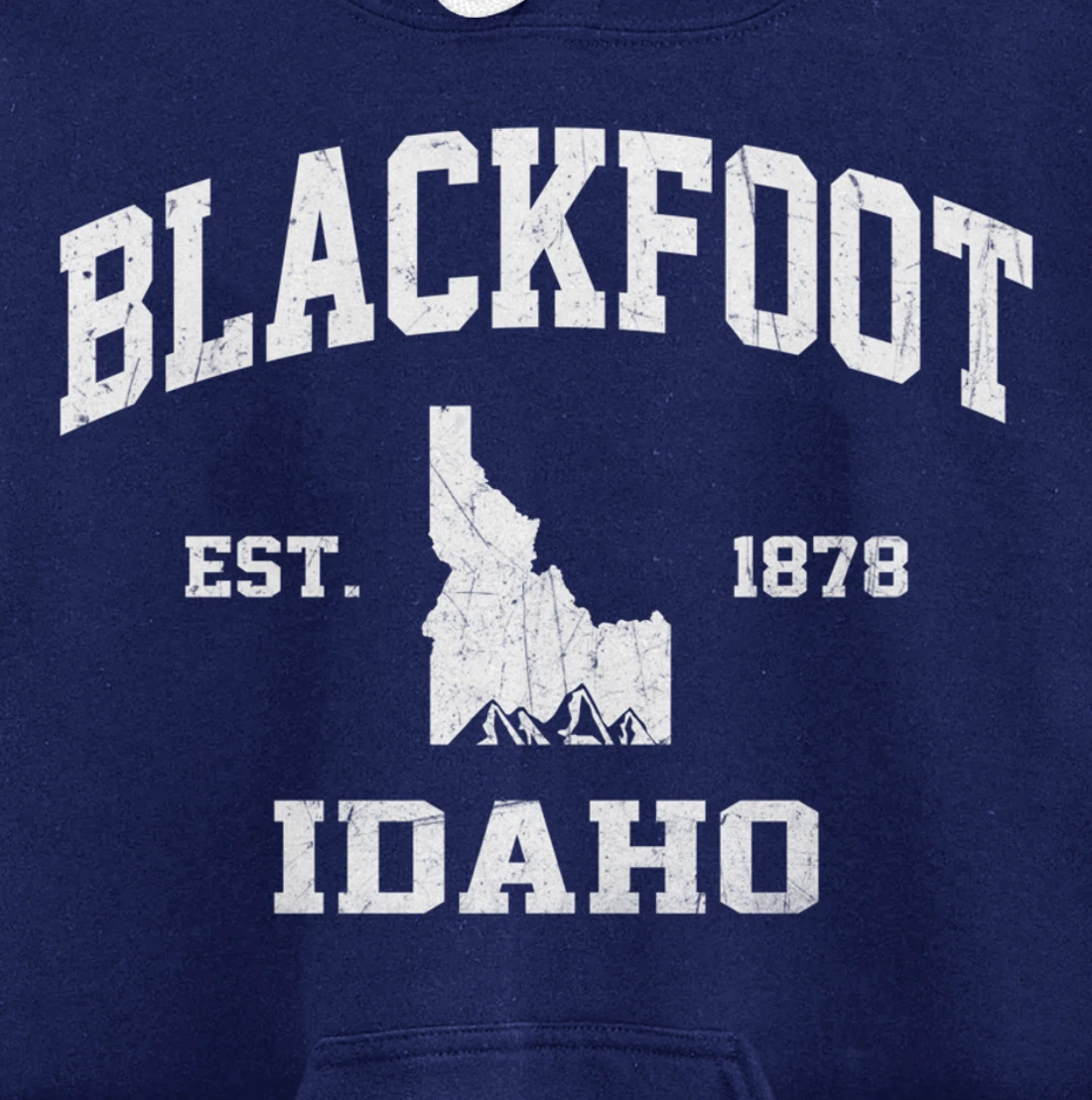 Blackfoot Idaho ID vintage State Athletic style Pullover Hoodie