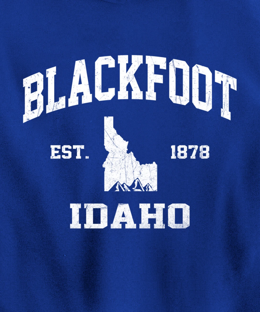 Blackfoot Idaho ID vintage State Athletic style Pullover Hoodie