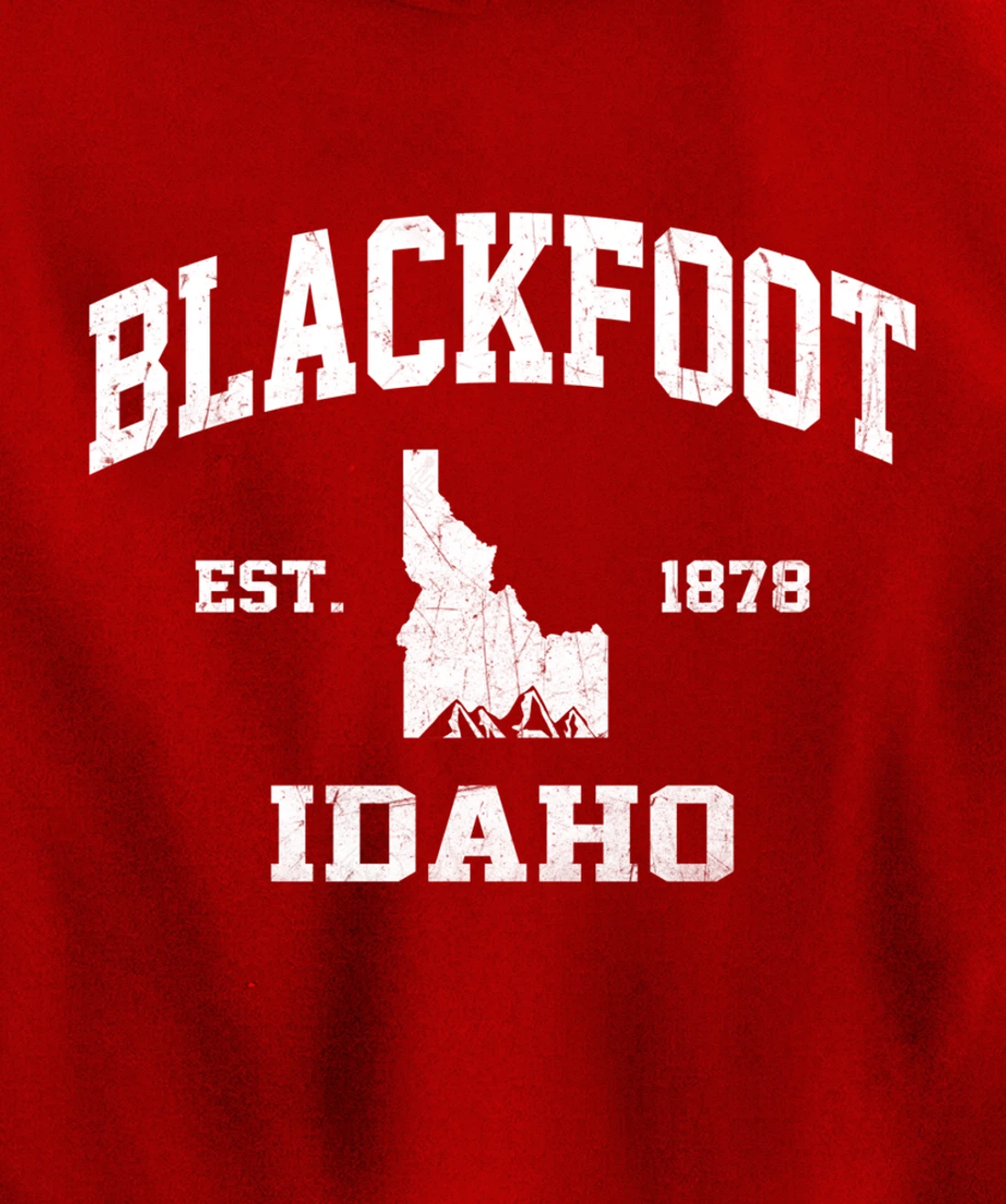 Blackfoot Idaho ID vintage State Athletic style Pullover Hoodie