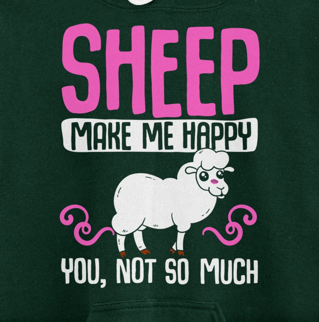Farming Animal Lover Sheep Make Me Happy Pullover Hoodie
