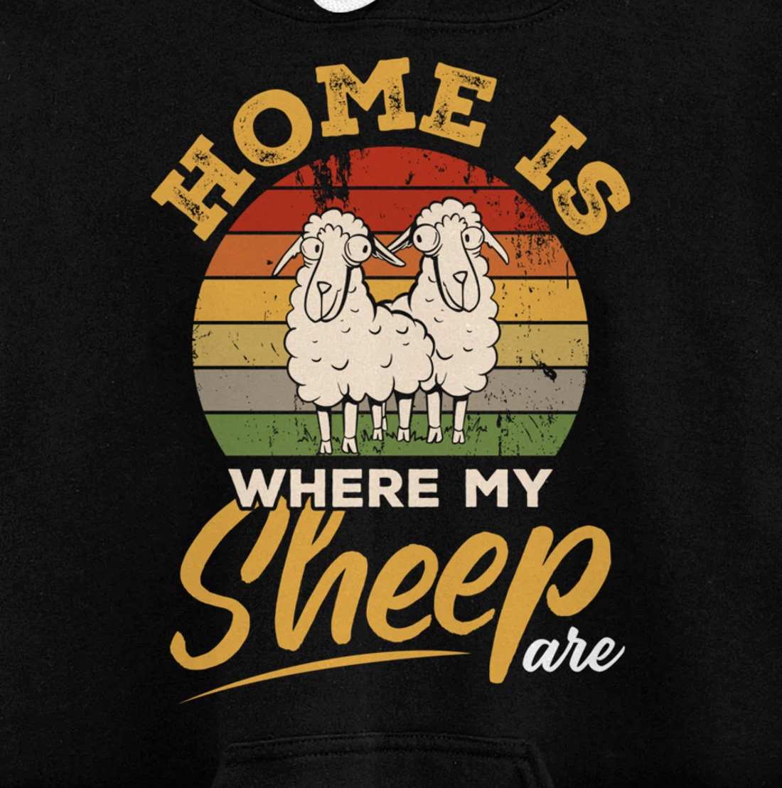 Farming Home Is Where My Sheep Are Pullover Hoodie